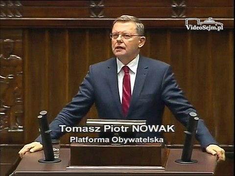 Poseł Tomasz Piotr Nowak - Wystąpienie z dnia 06 listopada 2014 roku.