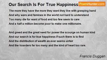 Francis Duggan - Our Search Is For True Happiness