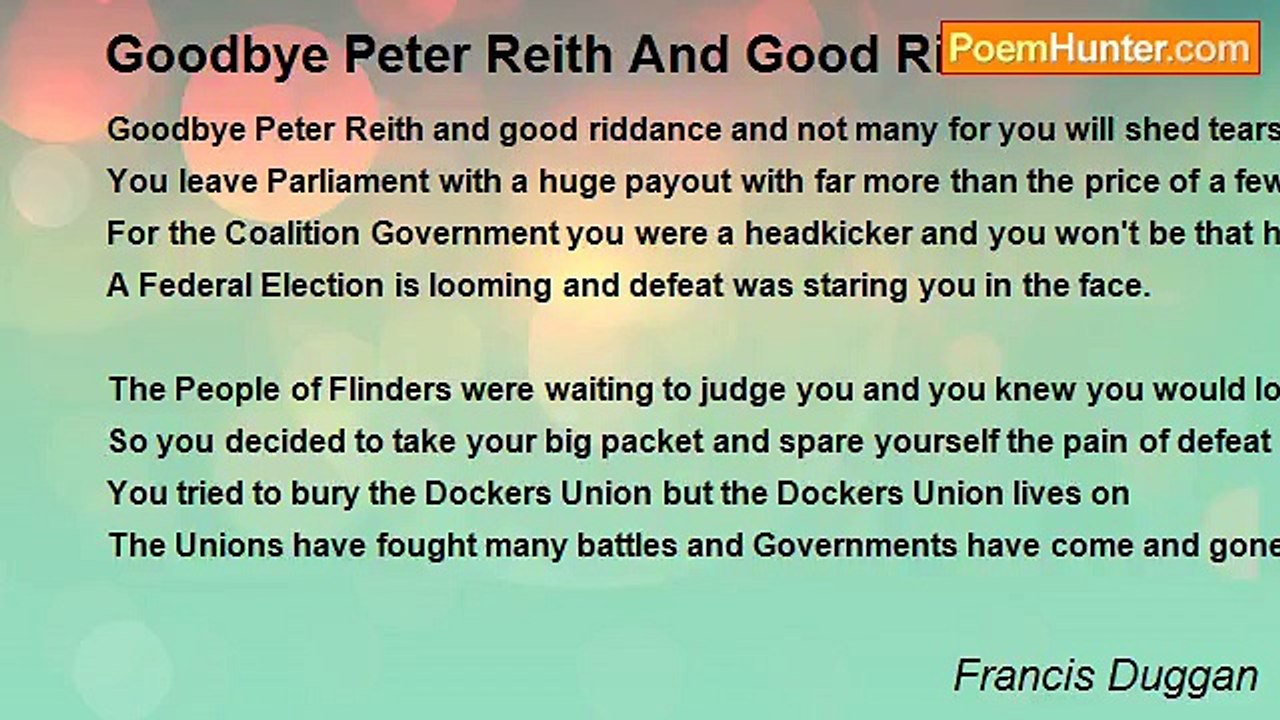 Francis Duggan - Goodbye Peter Reith And Good Riddance