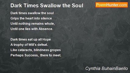 Cynthia BuhainBaello - Dark Times Swallow the Soul