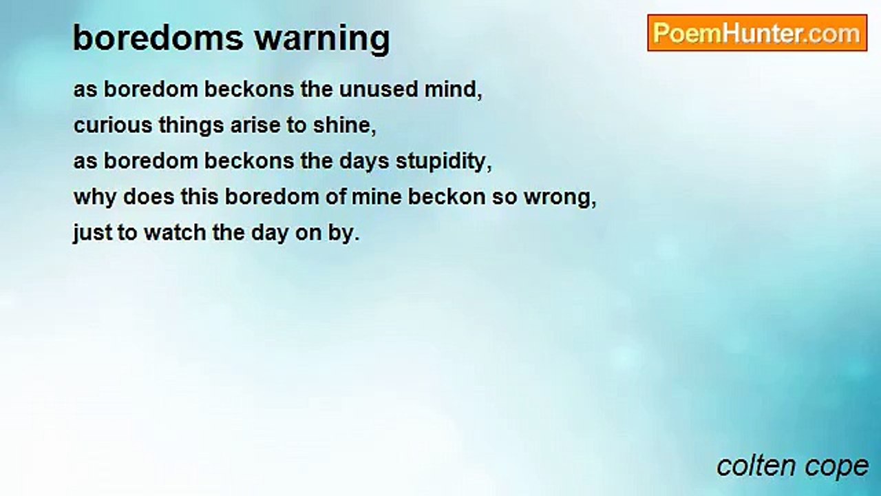 colten cope - boredoms warning