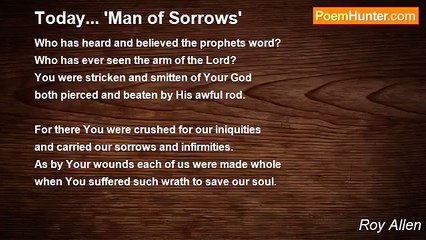Roy Allen - Today... 'Man of Sorrows'