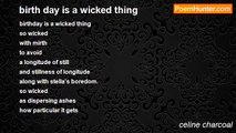 celine charcoal - birth day is a wicked thing