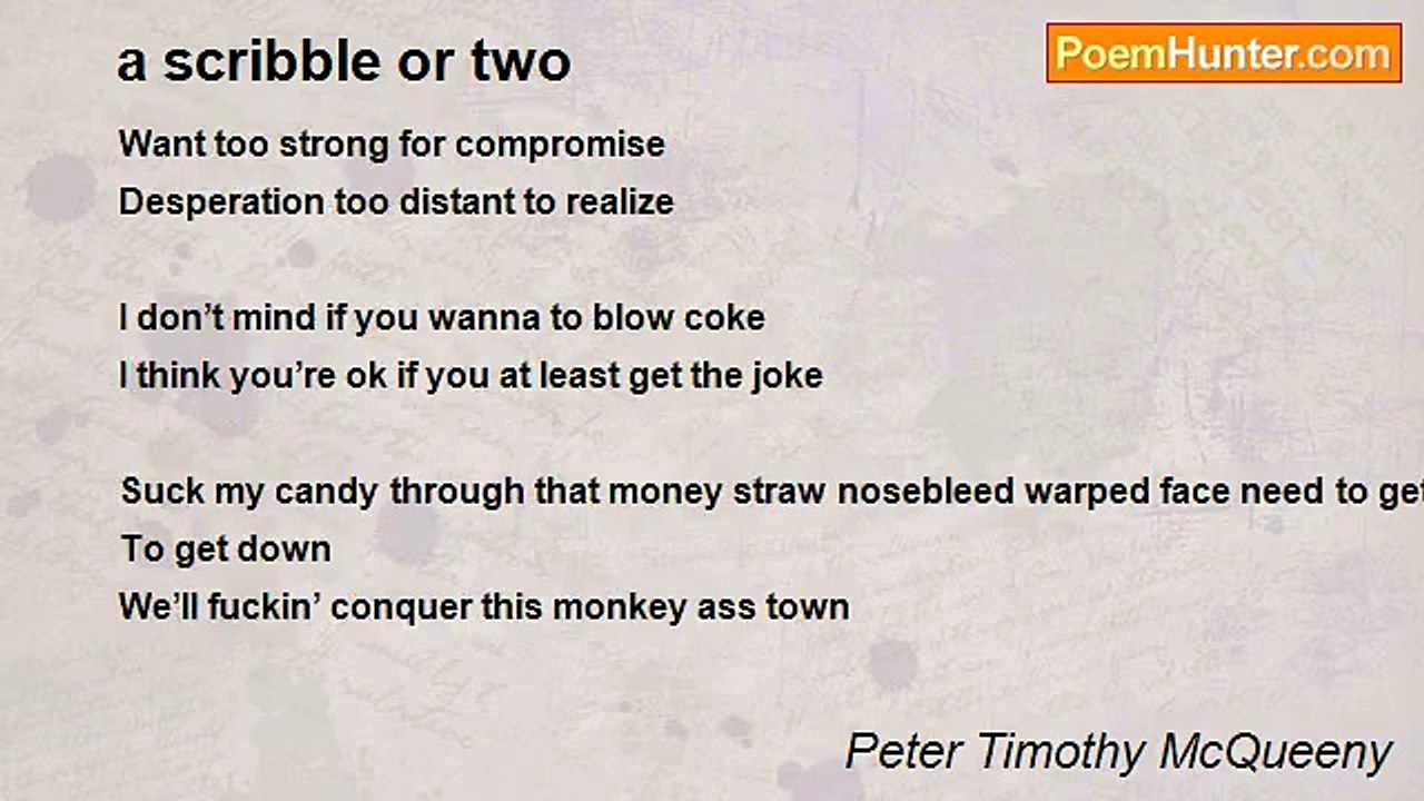 Peter Timothy McQueeny - a scribble or two
