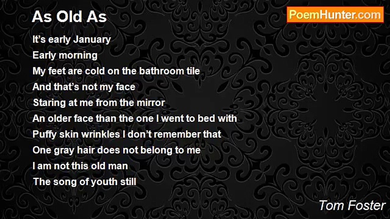Tom Foster - As Old As