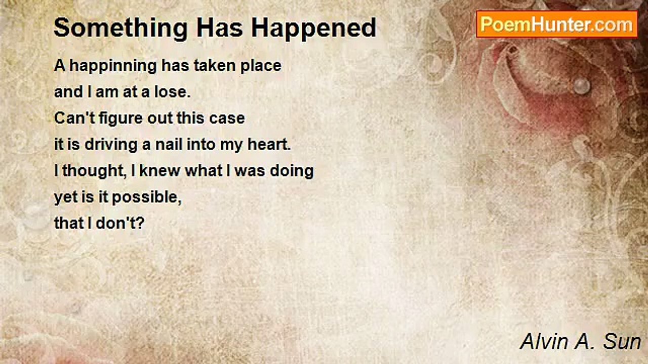 Alvin A. Sun - Something Has Happened