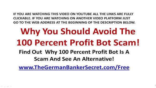 100 Percent Profit Bot Scam See The Truth Revealed About 100 Percent Profit Bot