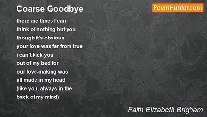 Faith Elizabeth Brigham - Coarse Goodbye