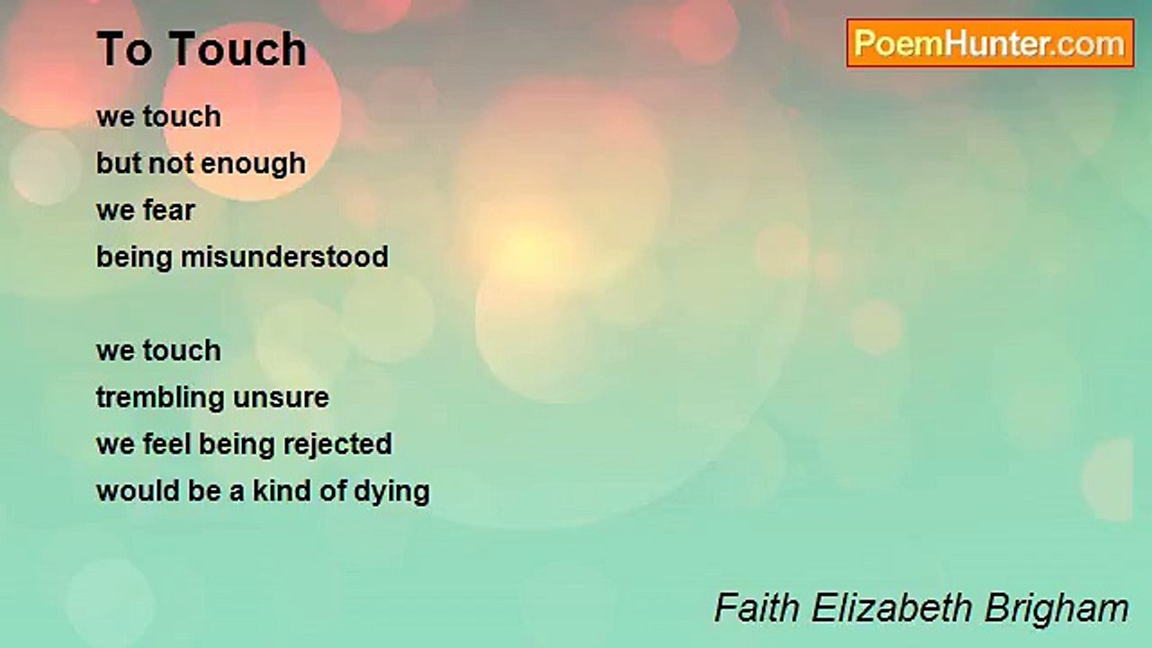 Faith Elizabeth Brigham - To Touch