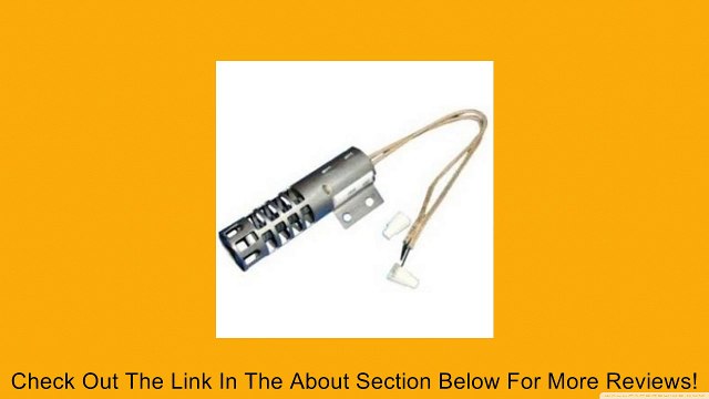 Whirlpool Gas Range Oven Stove Ignitor Igniter 814289 Review