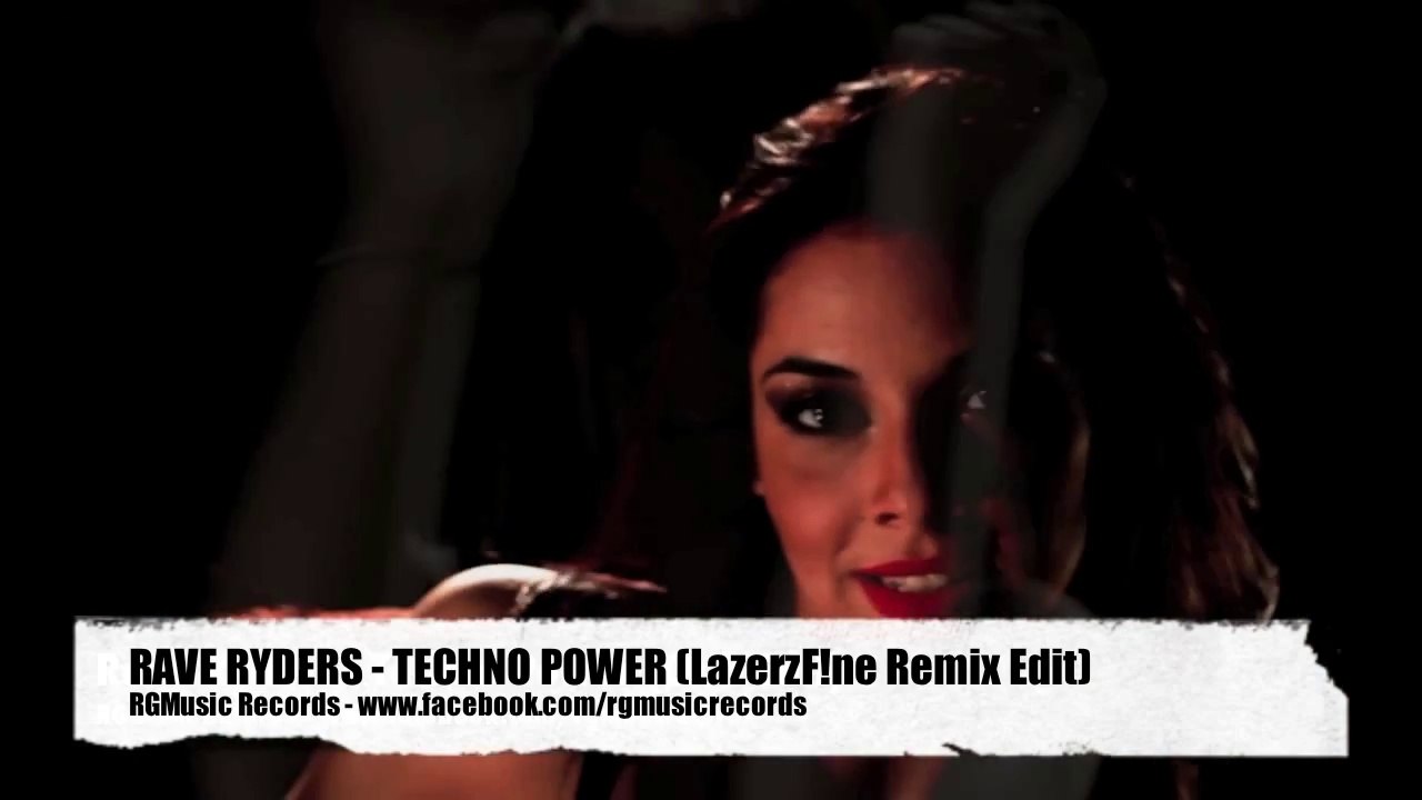 Rave Ryders - Techno Power (LazerzF!ne Remix Edit)