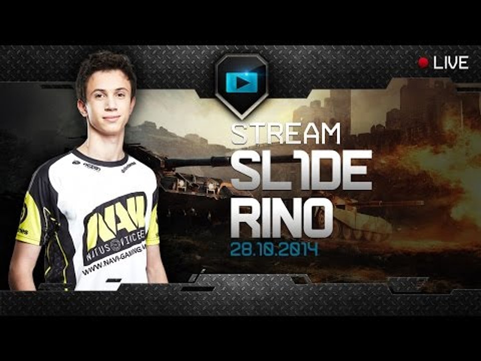 Stream SL1DE & Rino - October, 28th, 2014