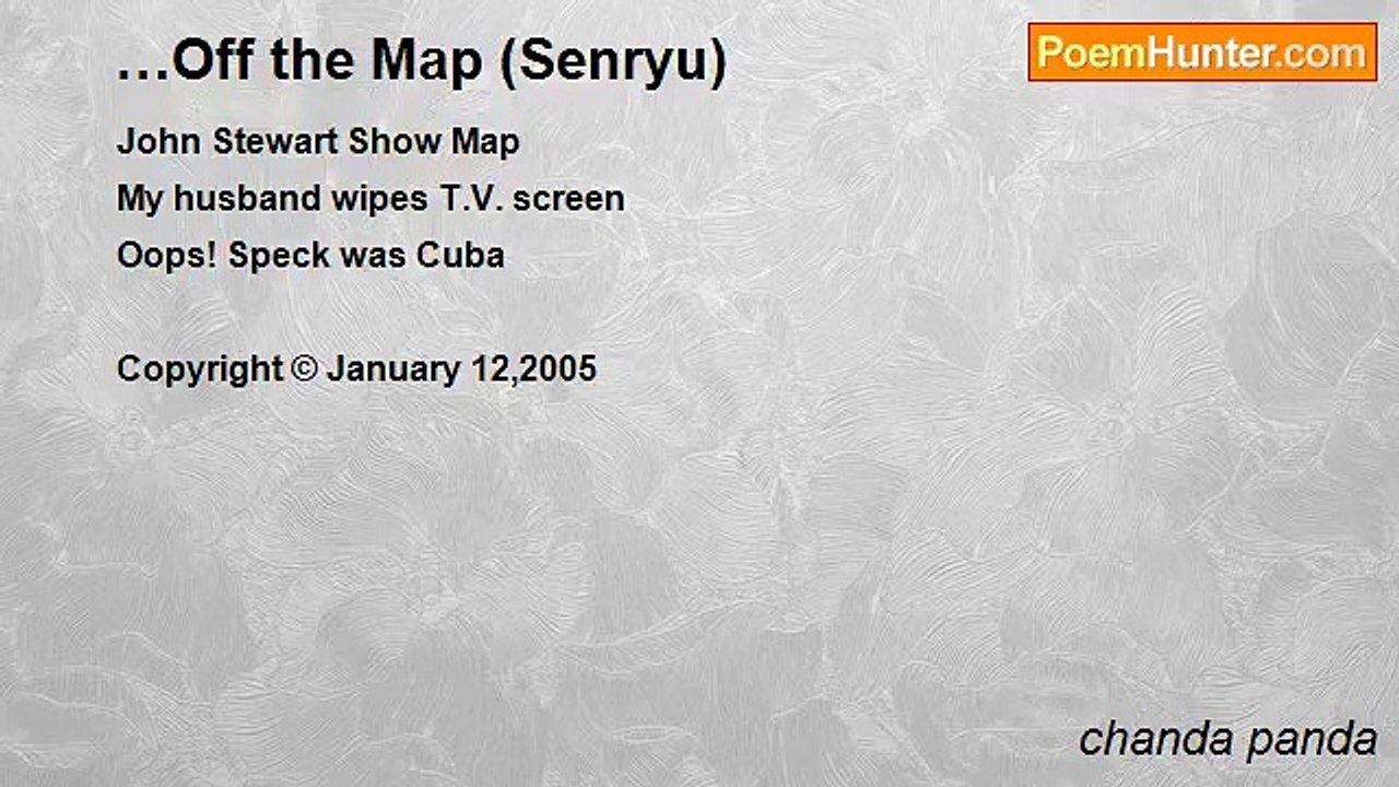 chanda panda - …Off the Map (Senryu)