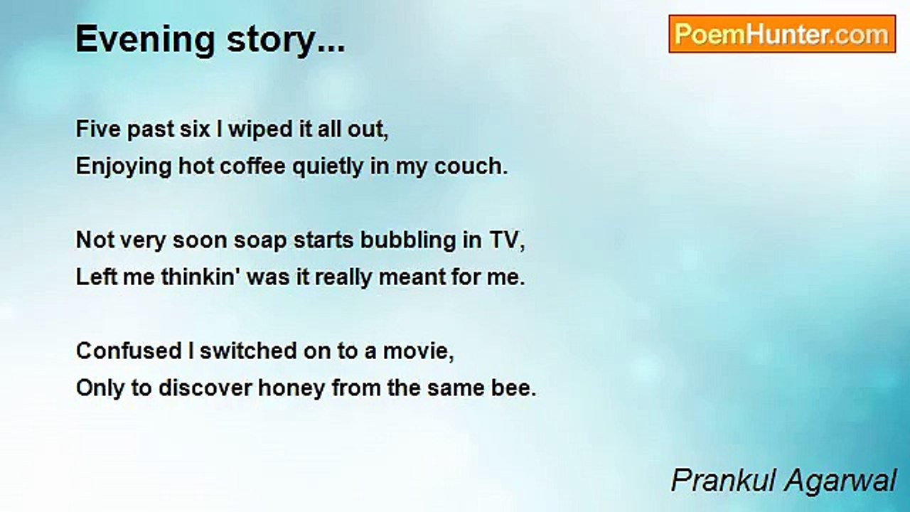 Prankul Agarwal - Evening story...