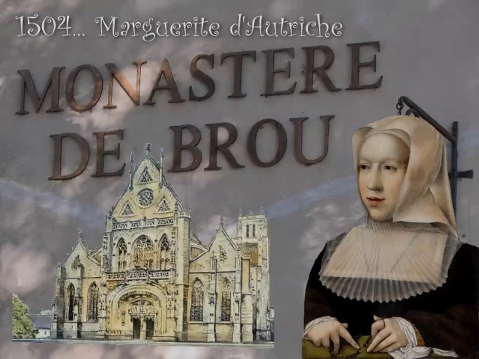 Brou. Monastère Royal.