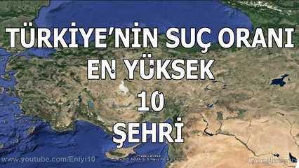 Türkiye'nin Suç Oranı En Yüksek 10 Şehri