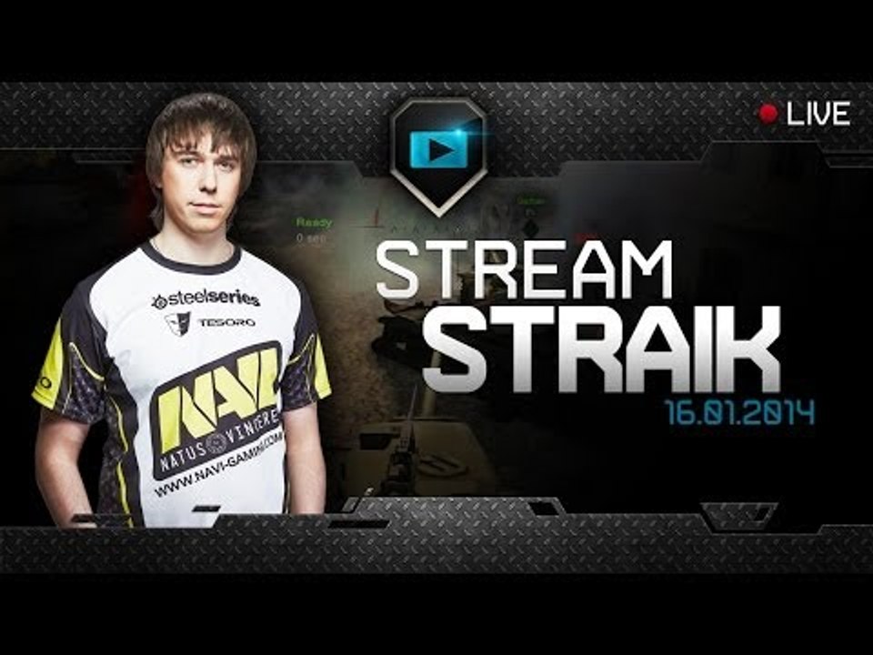 Stream by Na`Vi.Straik [12/01/14]  18+