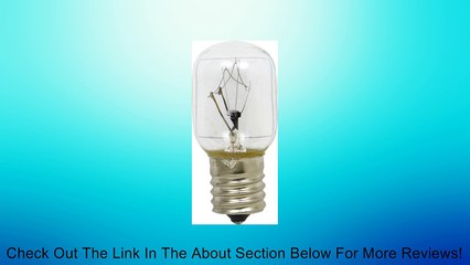 Whirlpool 8206232A Light Bulb Review