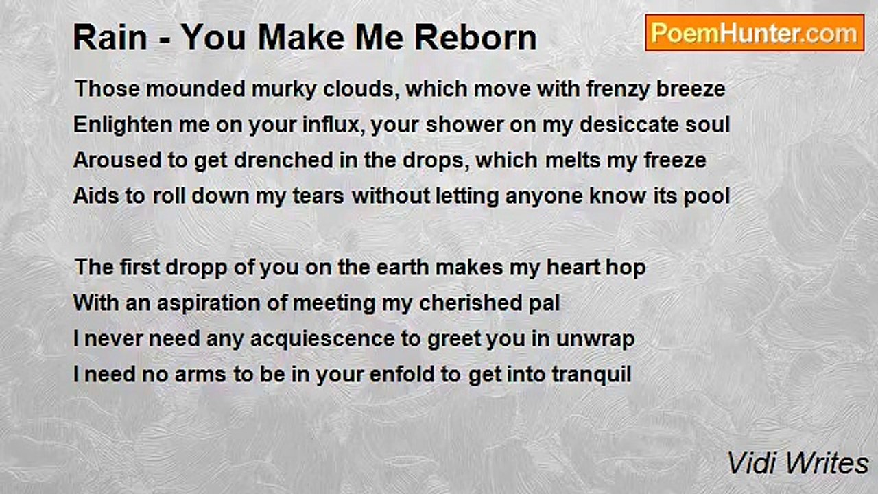 Vidi Writes - Rain - You Make Me Reborn