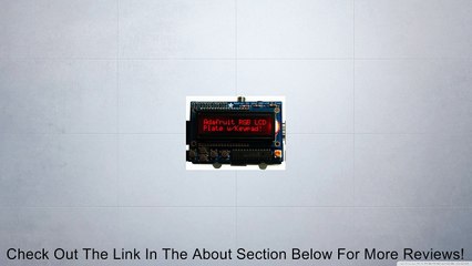 ADAFRUIT INDUSTRIES - 1110 - RGB NEGATIVE 16X2 LCD + KEYPAD KIT, RASPBERRY PI Review