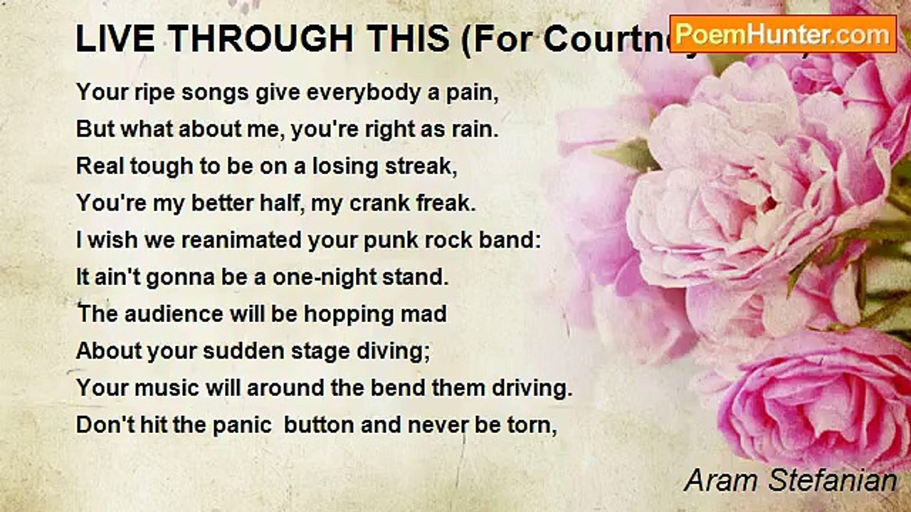 Aram Stefanian - LIVE THROUGH THIS (For Courtney Love)
