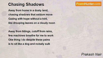 Prakash Nair - Chasing Shadows