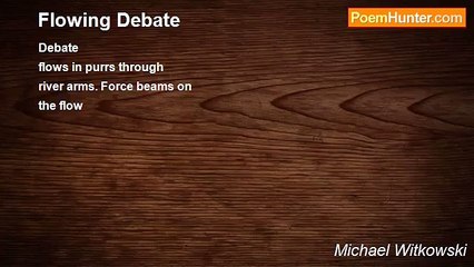 Michael Witkowski - Flowing Debate