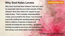 Professor Poetry Hound - Why God Hates Levees