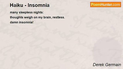 Derek Germain - Haiku - Insomnia