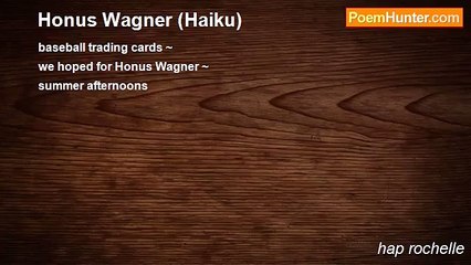 hap rochelle - Honus Wagner (Haiku)