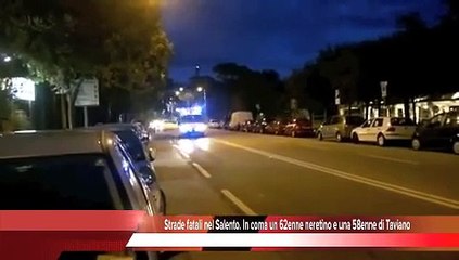 Strade fatali nel Salento  In coma un 62enne neretino e una 58enne di Taviano