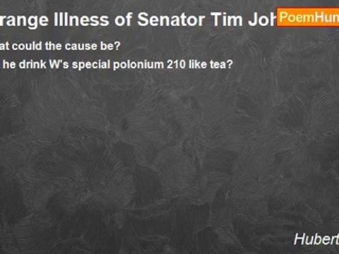 Hubert Wilson - Strange Illness of Senator Tim Johnson?