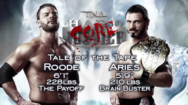 TNA Hardcore Justice - TNA Heavyweight Championship Match - Austin Aries (c) vs. Bobby Roode