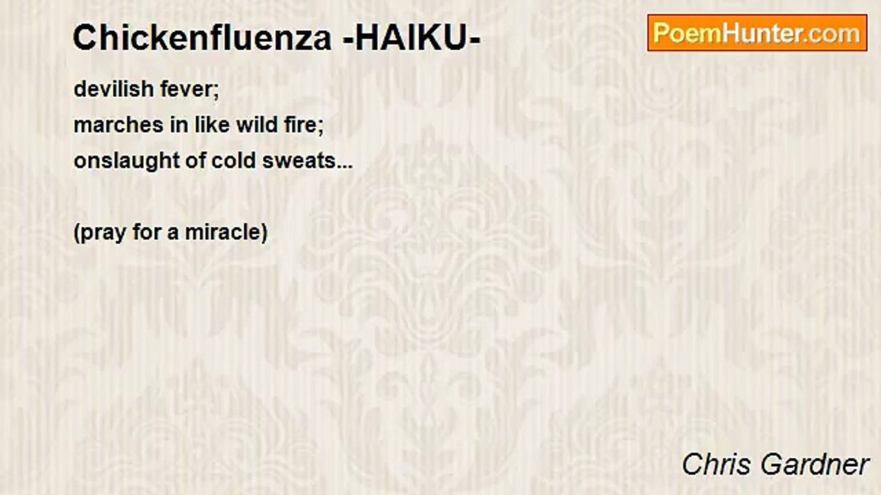 Chris Gardner - Chickenfluenza -HAIKU-