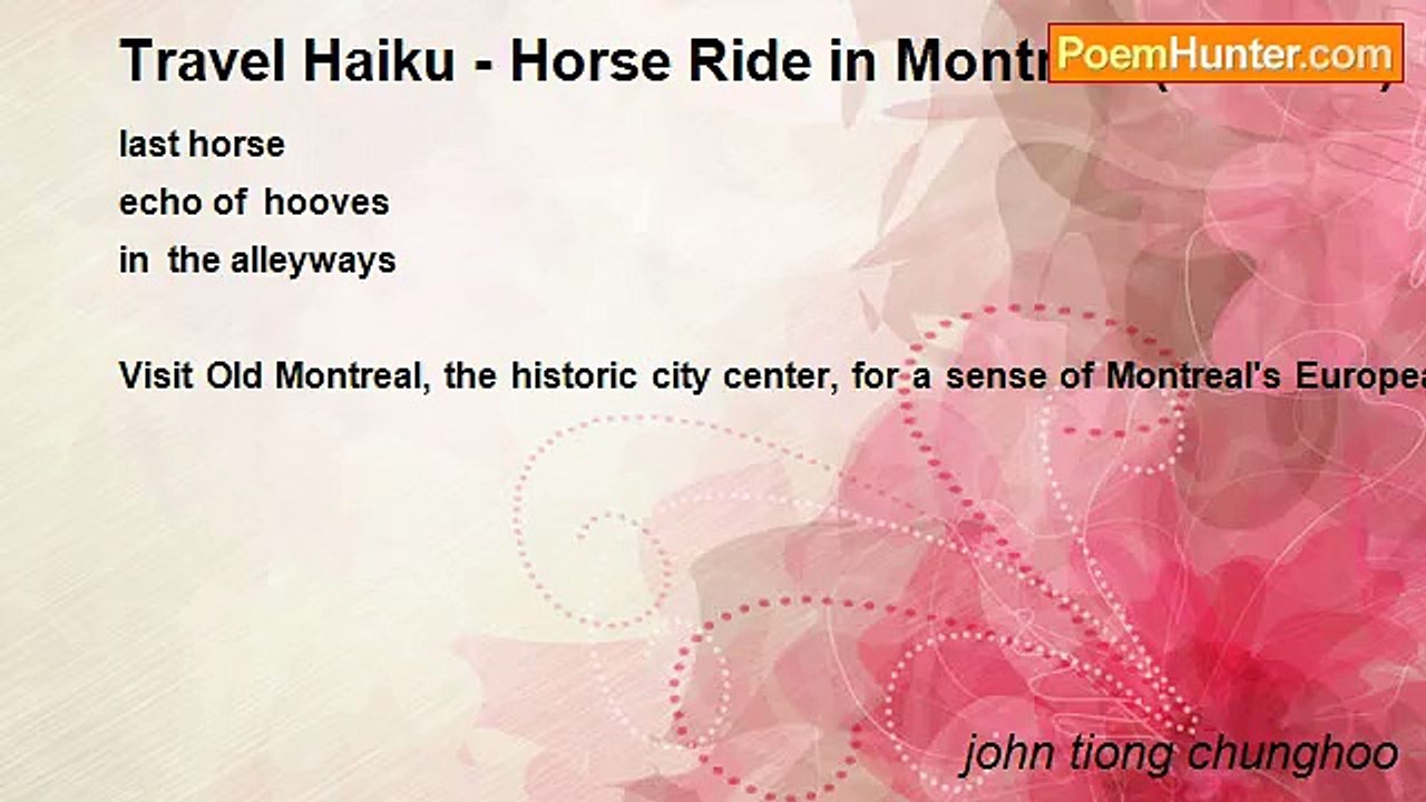 john tiong chunghoo - Travel Haiku - Horse Ride in Montreal (Canada)