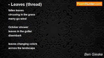 Ben Gieske - - Leaves (thread)