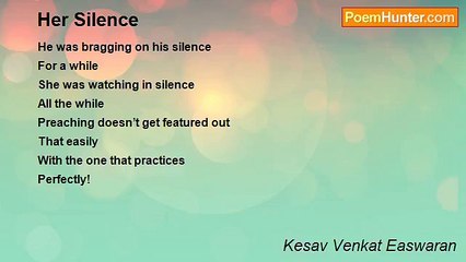 Kesav Venkat Easwaran - Her Silence