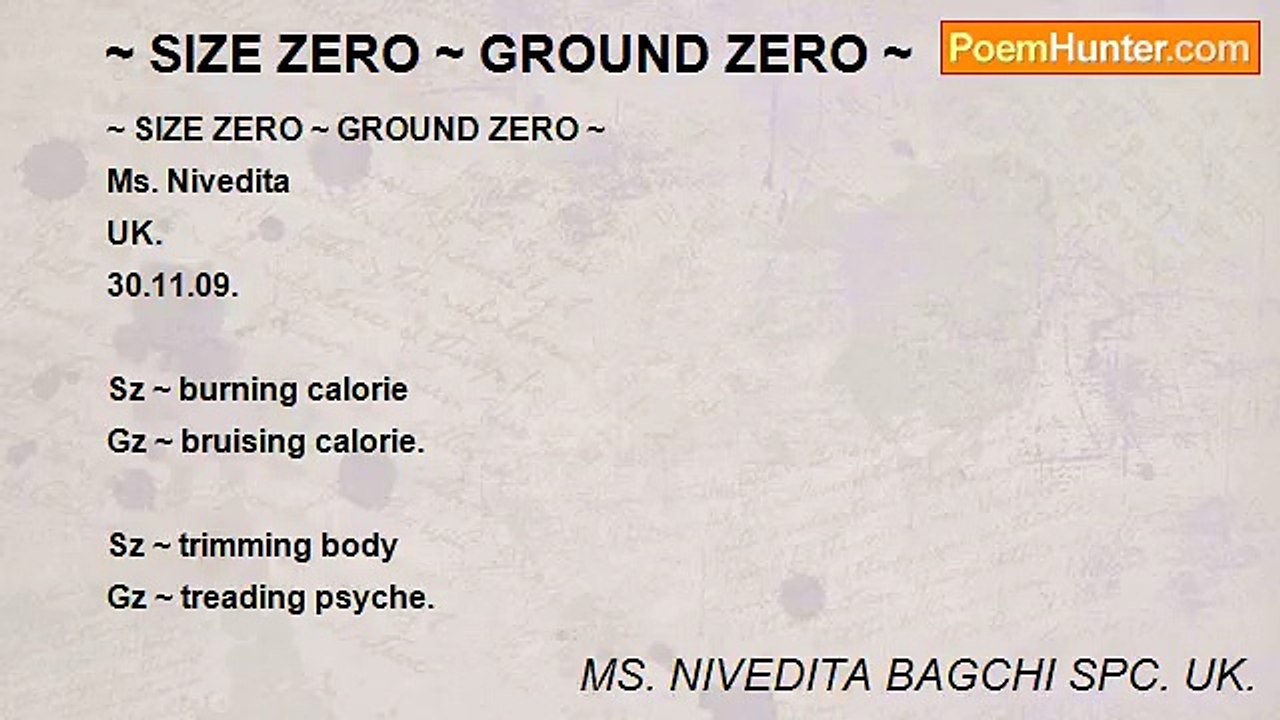MS. NIVEDITA BAGCHI SPC. UK. - ~ SIZE ZERO ~ GROUND ZERO ~