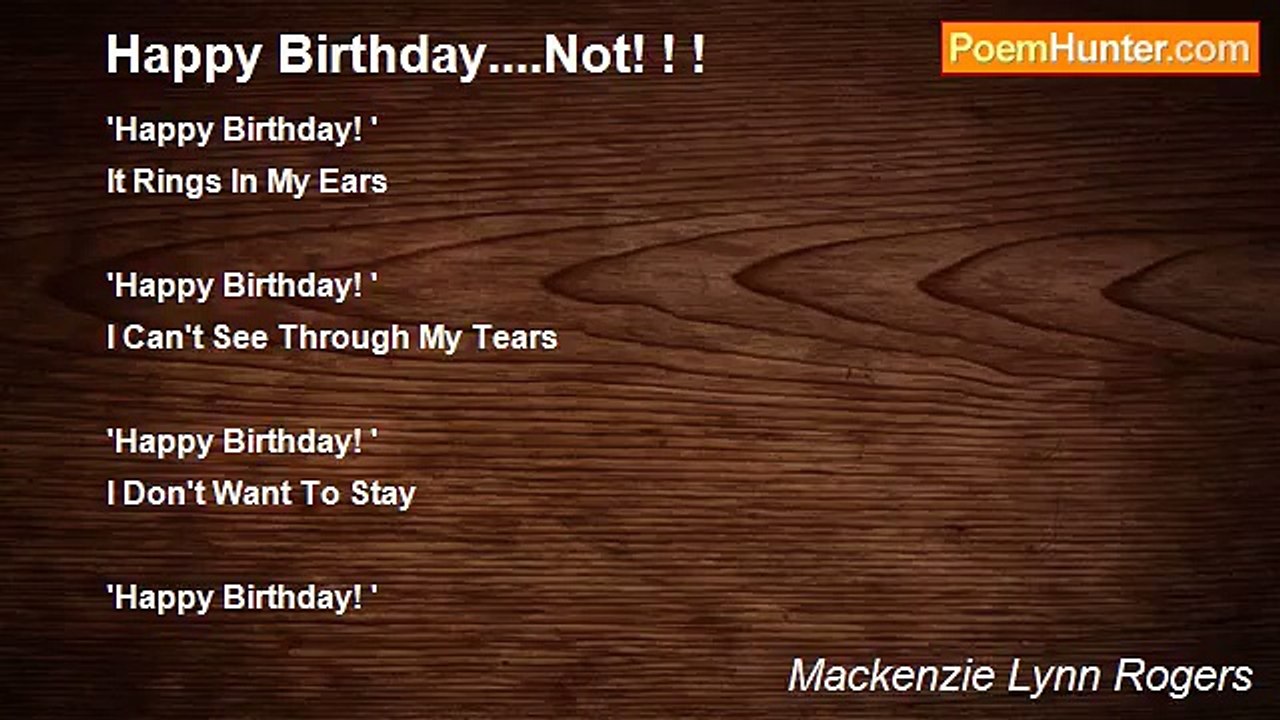 Mackenzie Lynn Rogers - Happy Birthday....Not! ! !