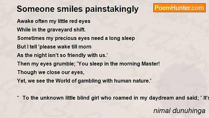 nimal dunuhinga - Someone smiles painstakingly