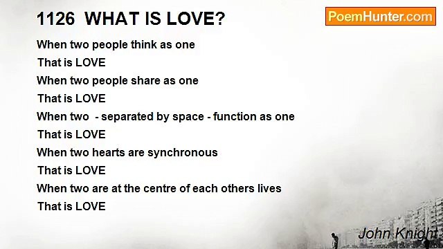 John Knight - 1126 WHAT IS LOVE?
