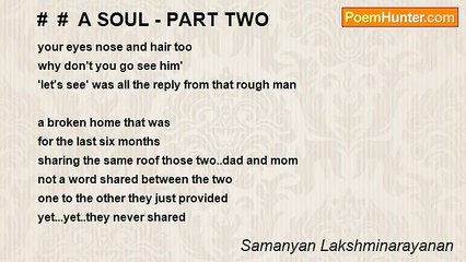 Samanyan Lakshminarayanan - #  #  A SOUL - PART TWO