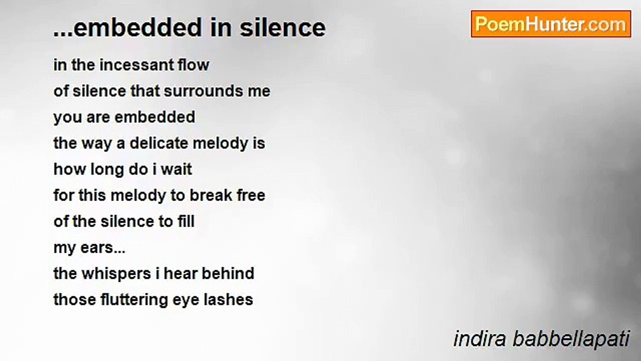 indira babbellapati - ...embedded in silence