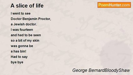 George BernardBloodyShaw - A slice of life