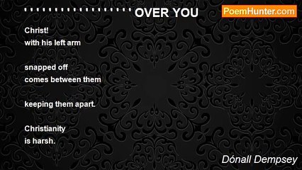 Dónall Dempsey - ' ' ' ' ' ' ' ' ' ' ' ' ' ' ' ' ' ' OVER YOU