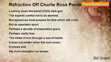 Bill Grace - Refraction Off Charlie Rose Pandemic Interviews