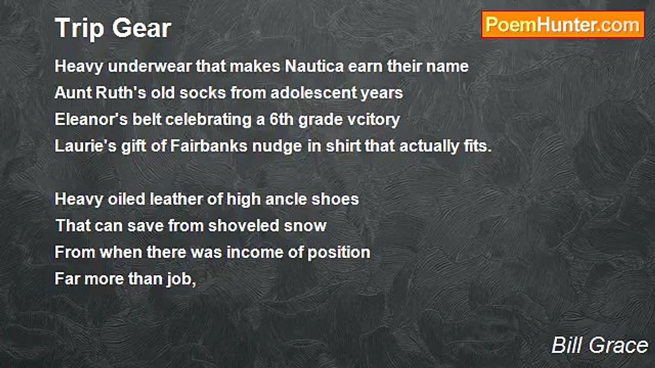 Bill Grace - Trip Gear