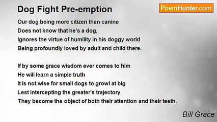 Bill Grace - Dog Fight Pre-emption