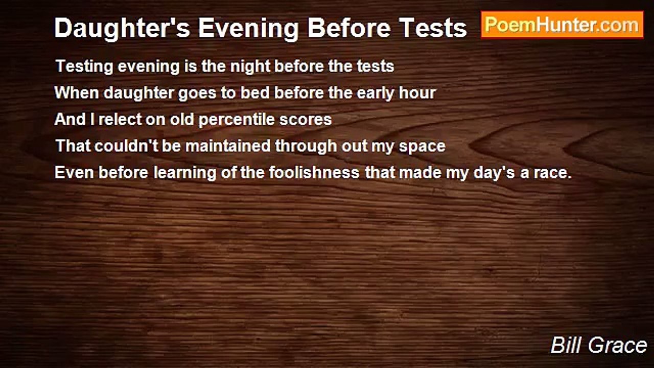 Bill Grace - Daughter's Evening Before Tests