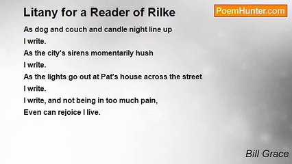 Bill Grace - Litany for a Reader of Rilke